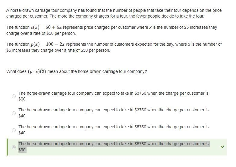 A horse-drawn carriage tour company has found that the number of people that take-example-1