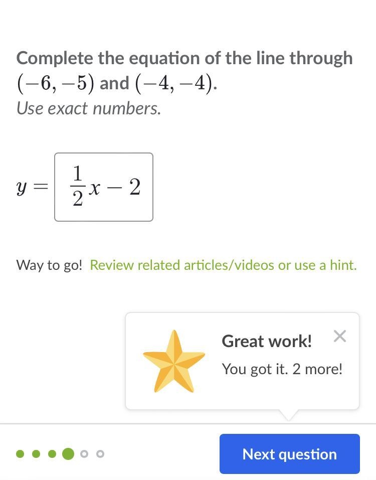 Complete the equation of the line through (-6,-5)(−6,−5)left parenthesis, minus, 6, comma-example-1