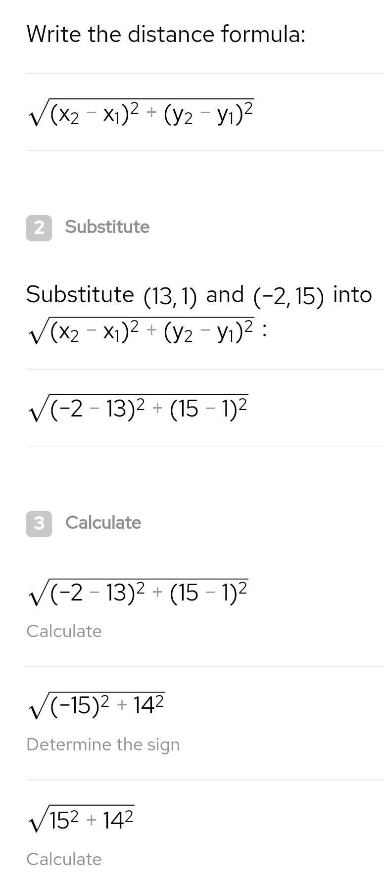 Find the distance between the points (13, 1) and ( -2, 15).-example-1