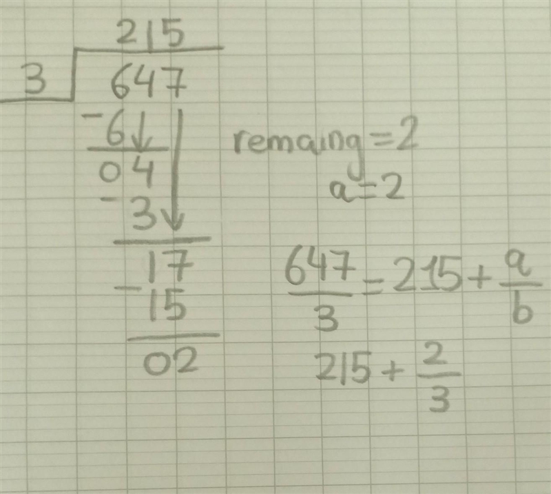 The work shows the long division of 647 ÷ 3. Find the values of a and b in the long-example-1