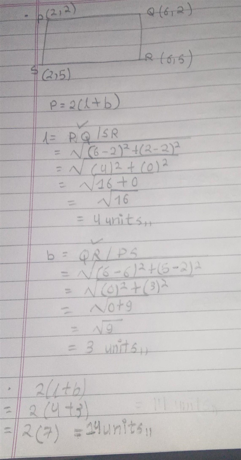 The coordinates of the point P:(2,2), Q:(6,2), R:(6,5), S:(2,5) represent the vertices-example-1