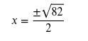 -2x² + 41=0 Solve quadratic formula-example-1