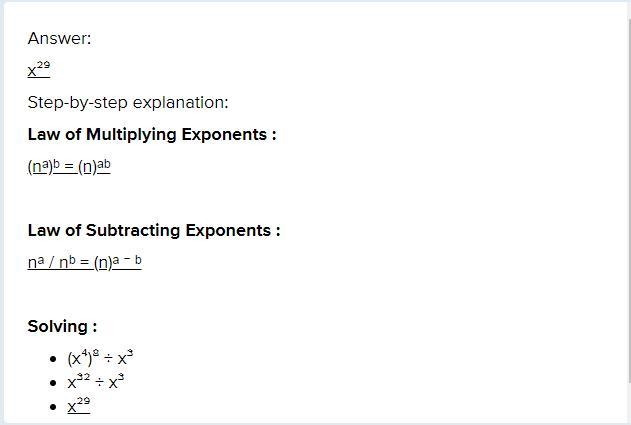 Please help me. What is (x⁴)⁸ ÷ x³?-example-1