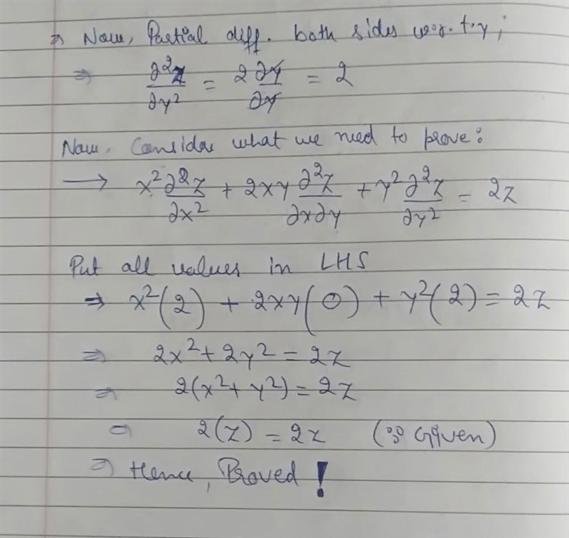 If z = x² + y² , prove that: { \large{ \rm{ {x}^(2) \: {\frac{ {∂}^(2)z }{∂ {x}^(2) } + 2xy-example-2