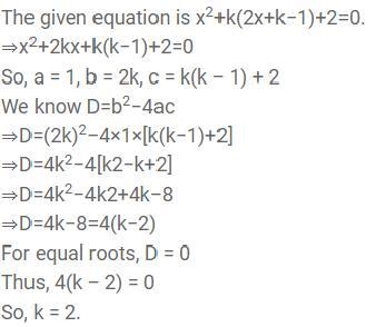 Find the value of k for which the equation x2+k(2x+k-1)+2=0 has no real roots. Please-example-1