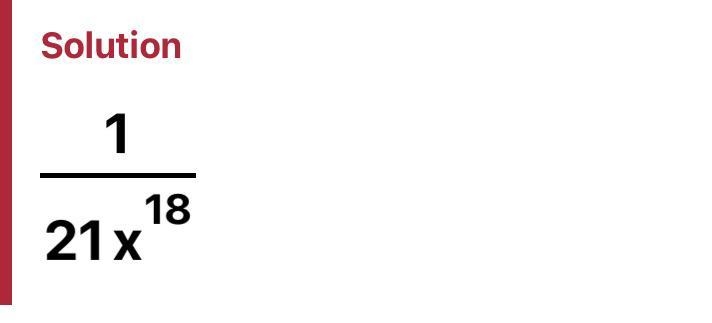 What is (21c^18)^-1 equal to??? Please and thank you!!!-example-1