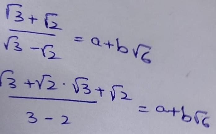 1 . If x = 3+2√2, then find the value of x- 1-x 2. Find the value of a and b if √3-√2/√3+√2= a-example-1