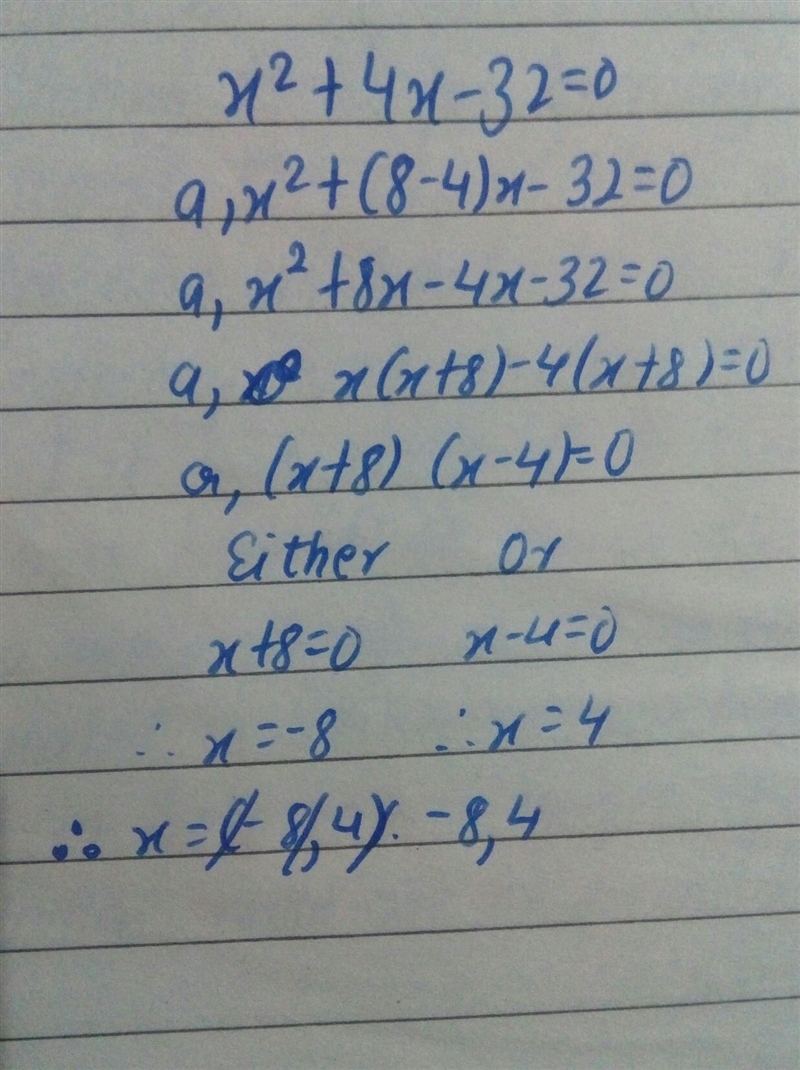 Find the zeros of the equation by factoring. x2 + 4x - 32 = 0 factors should have-example-1