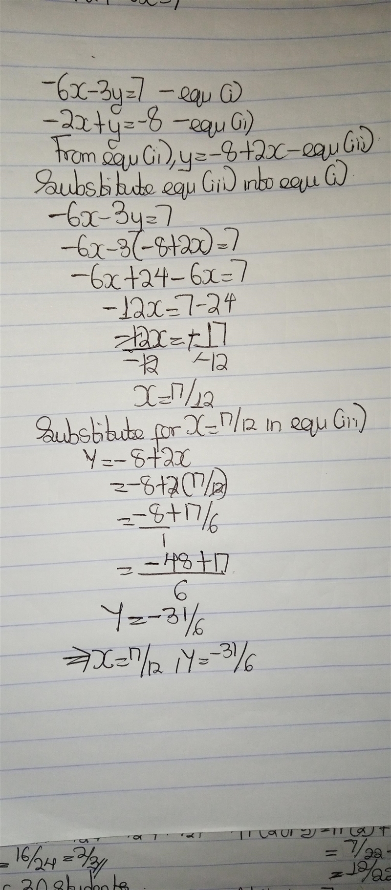 6x − 3y = 7, −2x + y = −8 x=? y=?-example-1