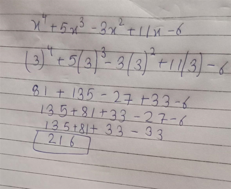 QUESTION 2 Evaluate x4 + 5x3-3x2 + 11x - 6 for x = 3-example-2