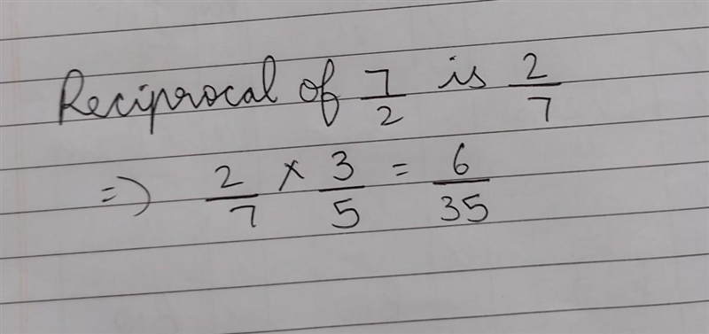 Find the reciprocal of 7/2 multiplied by 3/5​-example-1