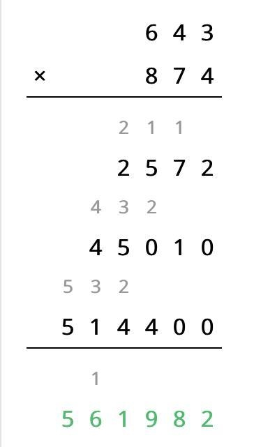 Multiply: 643 x 874 and show your work-example-1