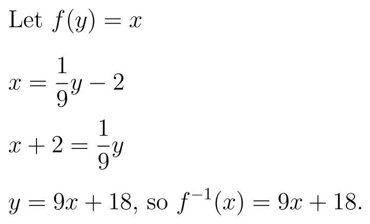 If f(x) =1/9x-2 what is f^1(x) F^1(x) 9x+18 F^1(x) = 5x+2 F^1(x) =9x+2 F^1(x)=-2+1/9-example-1