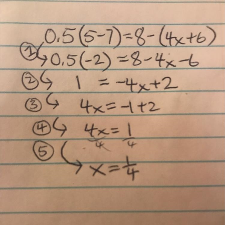 O.5 ( 5 - 7 ) = 8 - ( 4x + 6) Value of x? Please answer with full explanation and-example-1