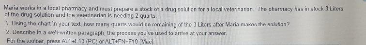 Maria Works in a local pharmacy and must prepare a stock of a drug solution for local-example-1