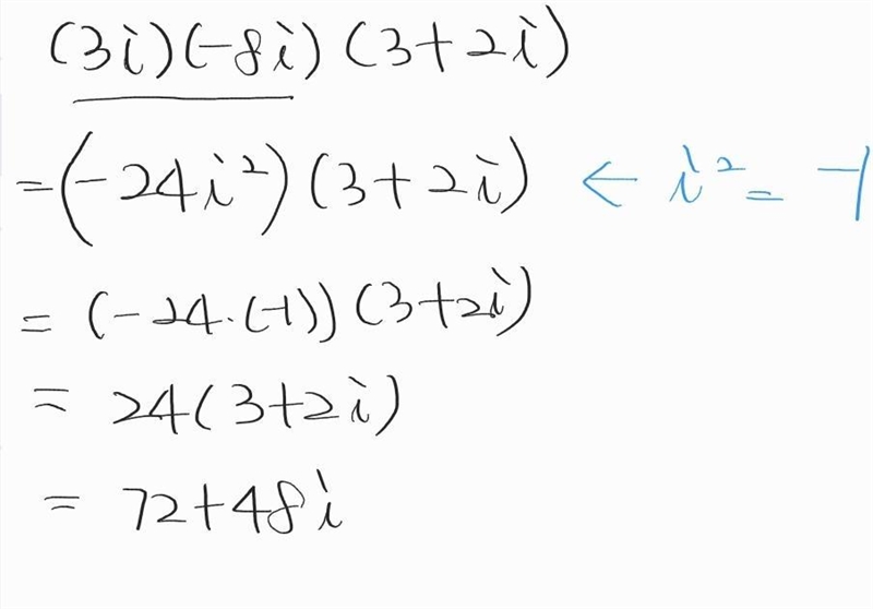 What is (3i)(-8i)(3+2i)-example-1