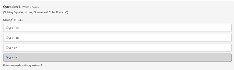 Solve p3 = −343. p = ±18 p = −18 p = ±7 p = −7-example-1