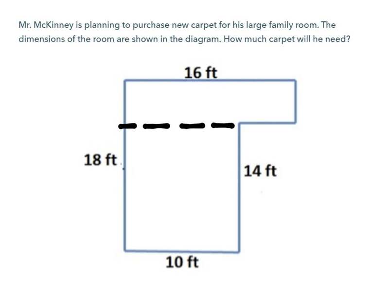 Mr. McKinney is planning to purchase new carpet for his large family room. The dimensions-example-1