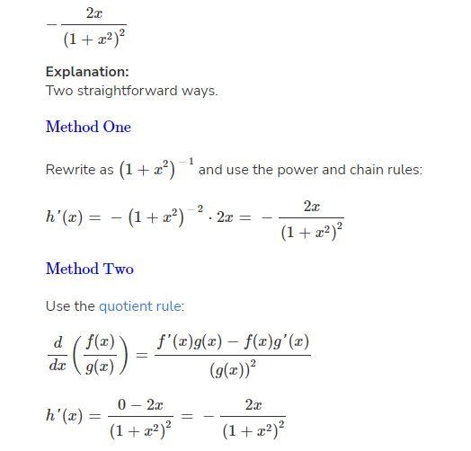 How do you find the derivative of 1/(1+x^2) ?-example-1