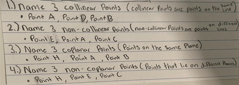 Use the diagram to answer the following questions. 1.Name 3 collinear points. 2. Name-example-1