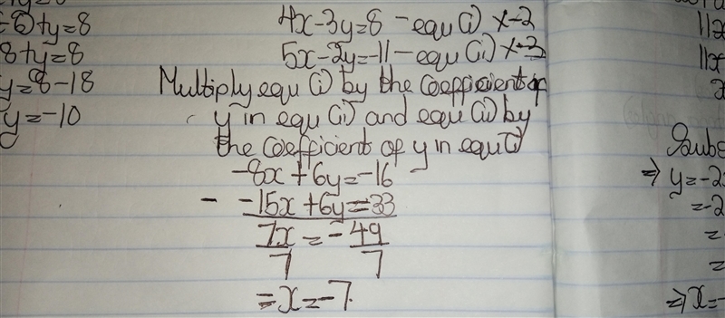 Solve the linear system using elimination 4x - 3y = 8 5x - 2y = -11-example-1