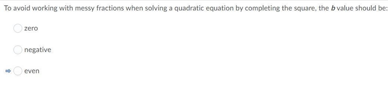 Help !! To avoid working with messy fractions when solving a quadratic equation by-example-1