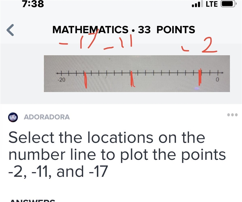 Select the locations on the number line to plot the points -2, -11, and -17​-example-1