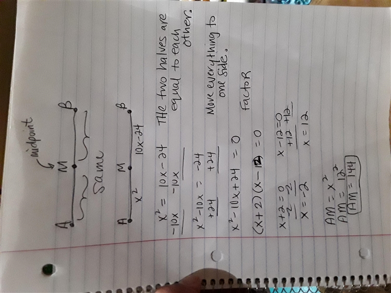 M is the midpoint of A and B. What is the measure of AM, if AM = x² and MB = 10x - 24?-example-1