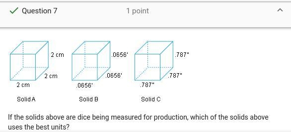 If the solids above are dice being measured for production, which of the solids above-example-1