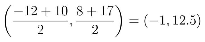 What is the midpoint of XY if X is located at (-12, 8) and Y is located at (10, 17) A-example-1