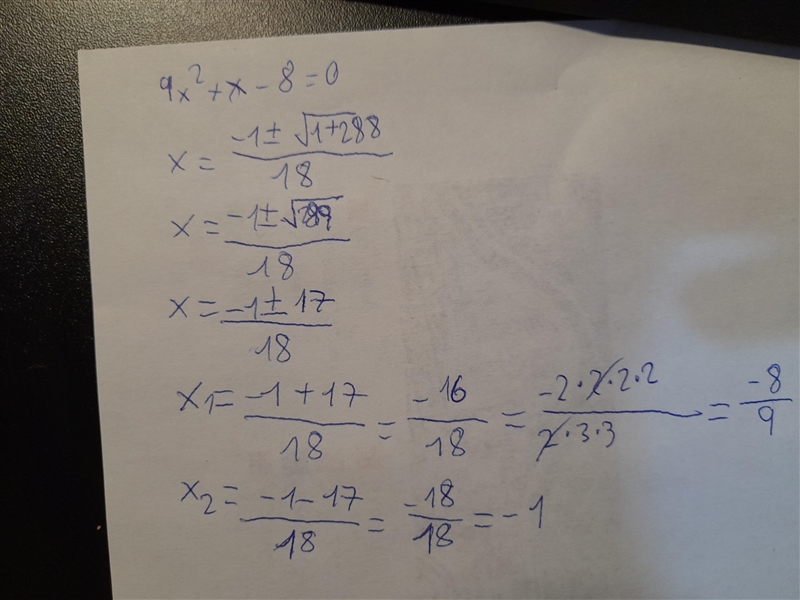 9x2+x−8=0 This is class 10, Polynomials chapter. Please somebody solve this step by-example-1