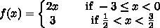 The graph represents the piecewise function:-example-1