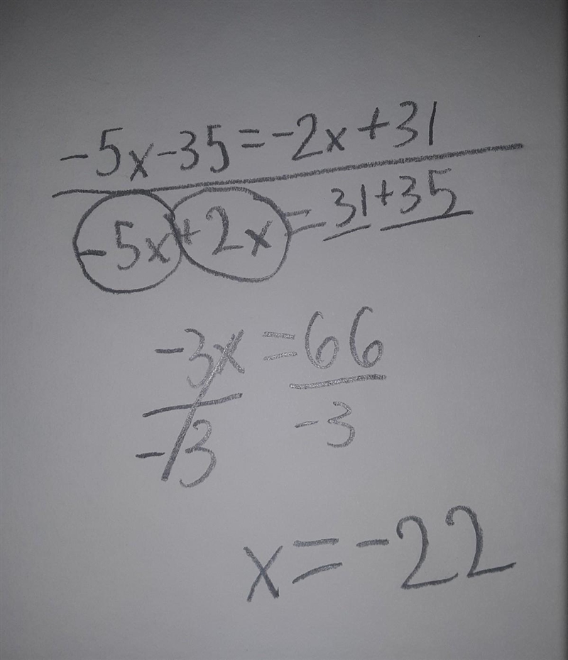 -5x-35=-2x+31 i needa solve work-example-1