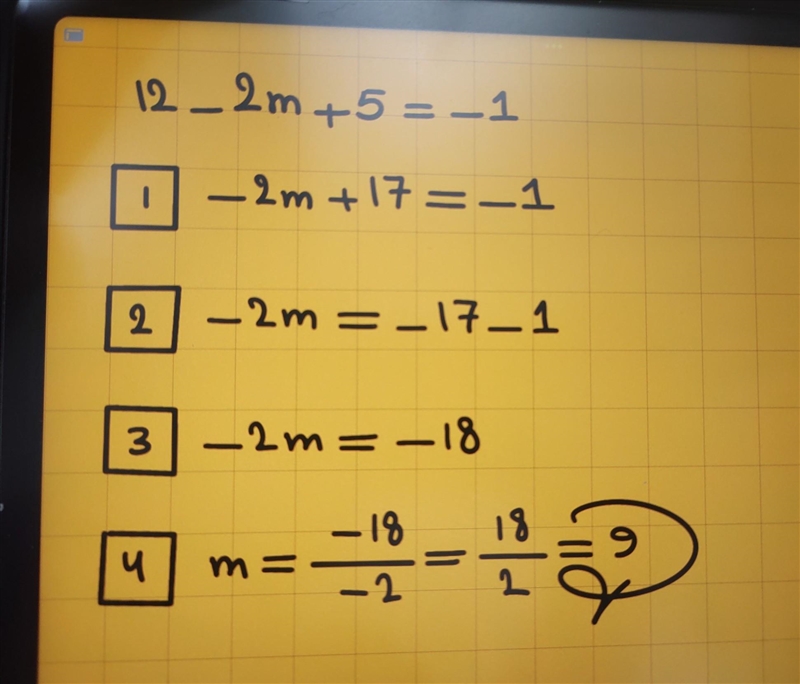 What is the answer to 12 - 2m + 5 = -1. show step by step wrk-example-1