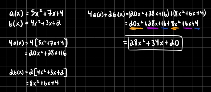 If a(x)=5x^2+7x+4 and b(x)=4x^2+3x+2 Then 4a(x) + 2b(x) =-example-1