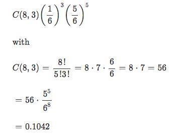 A die is rolled eight times. What is the probability of getting exactly three 6's-example-1