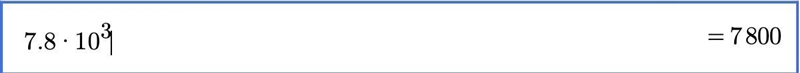 Give your answer in scientific notation. 7.80 × 10^7/1.0 x 10^4 =? PLS HEEEELPPP!!!!!!-example-2