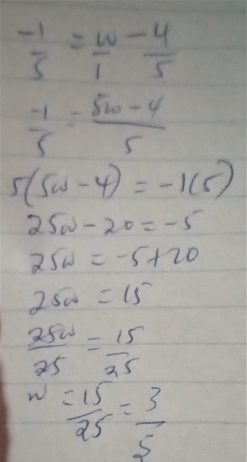 -1/5 = w - 4/5 whats the value of w-example-1