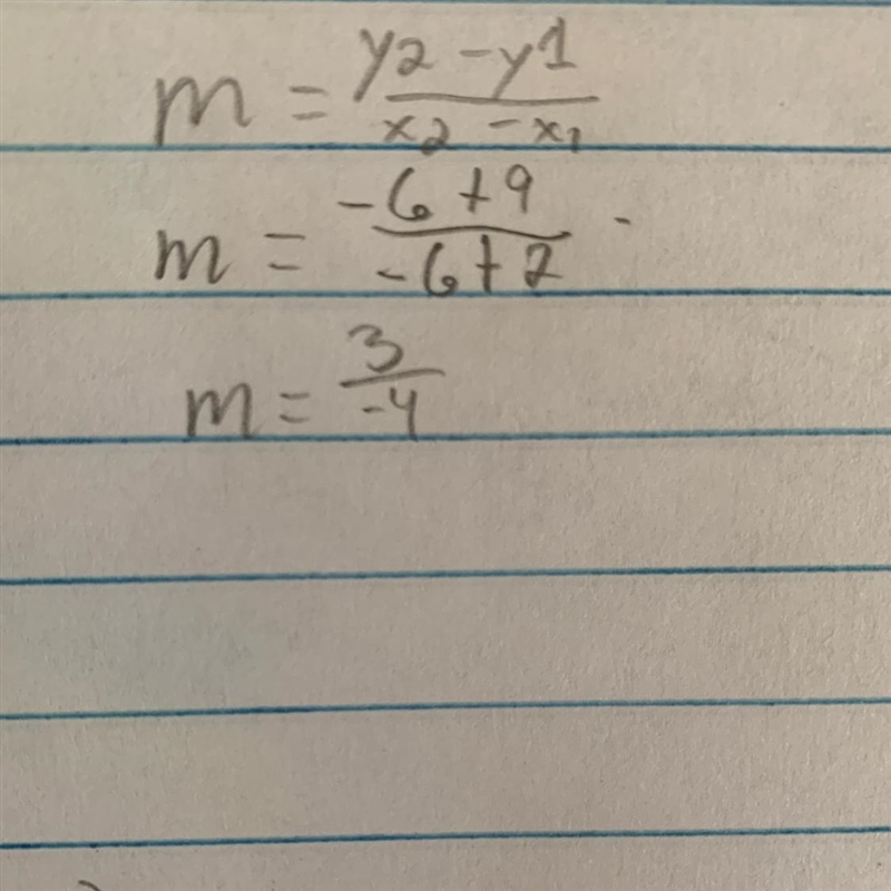 The slope of the line of (-2,-9) and (-6,-6) ?-example-1