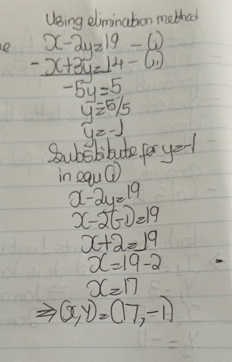 What is the solution to the system of equations? x-2y = 19 x + 3y = 14 (1.-17) (17.-1) (-17, 1) (-1.17)-example-1