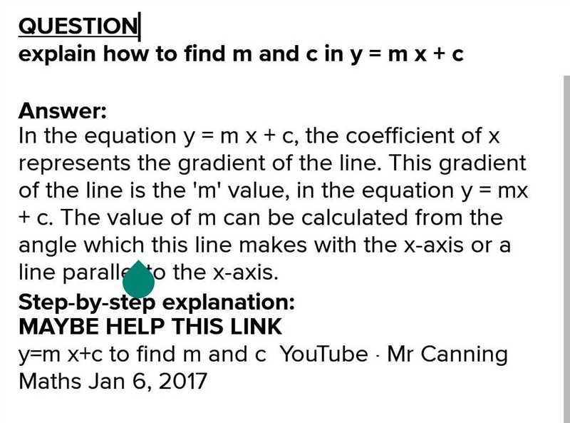 Please explain how to find m and c in y = mx + c-example-2