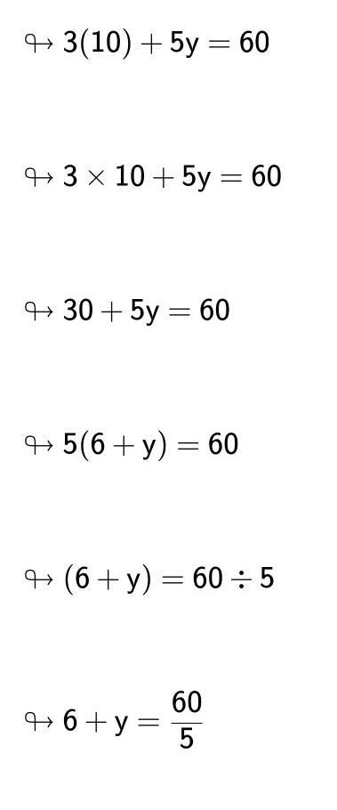 If x=10 what is the value of y in the equation 3x+5y=60-example-2