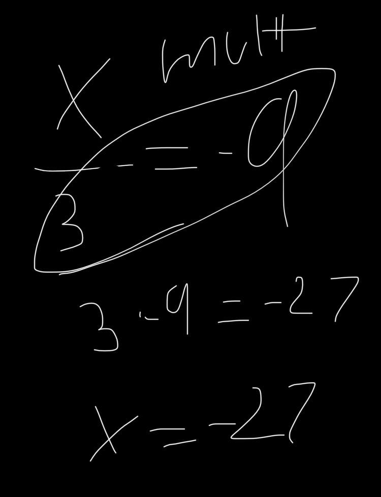 Can someone please tell me what is x/3=-9?​-example-1