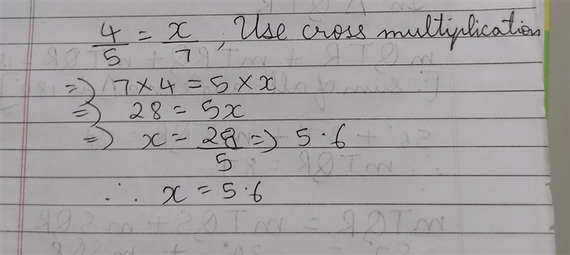 PLEASE HELP! Solve for x. 4/5 = x/7 x =-example-1