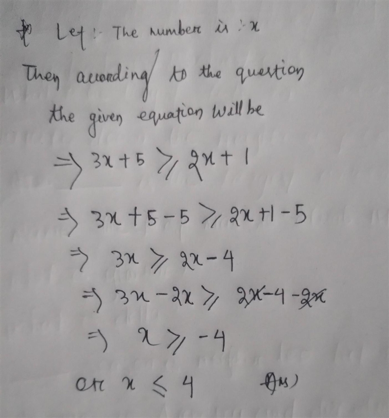 The sum of thrice a number and 5 is greater than or equal to the sum of twice a number-example-1