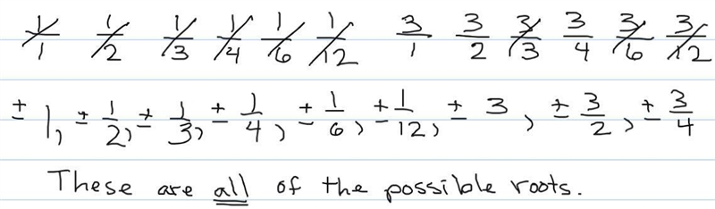 PLEASE HELP ME 5) Let g(x) = 12x3 – 20x2 + x + 3 5A) Apply the Rational Roots Theorem-example-1