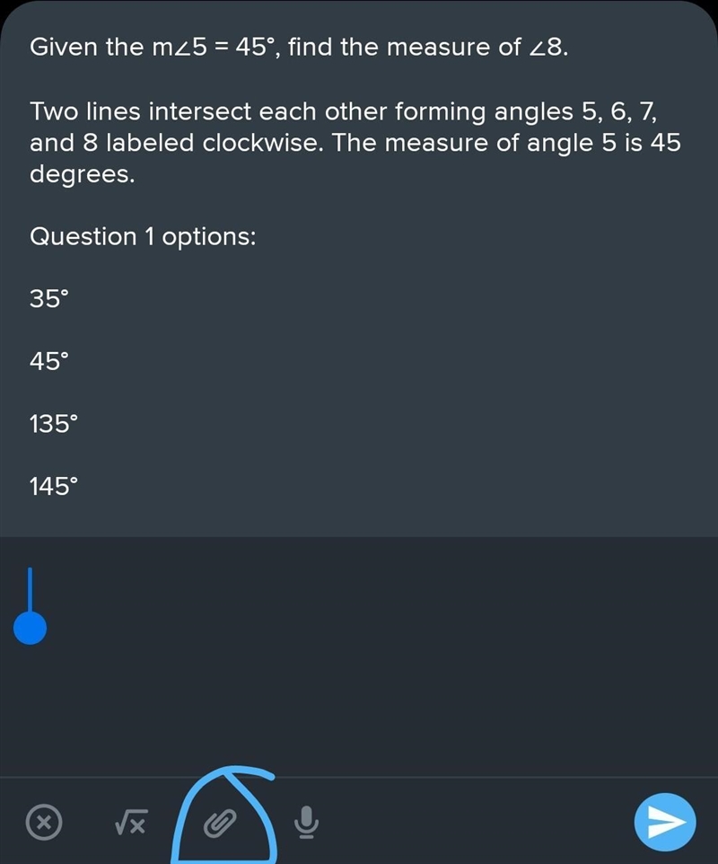 Given the m∠5 = 45°, find the measure of ∠8. Two lines intersect each other forming-example-1