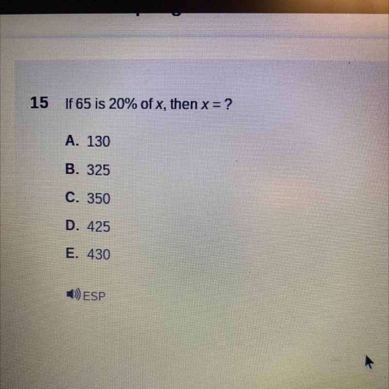 If 65 is 20% of x, then x = ?-example-1