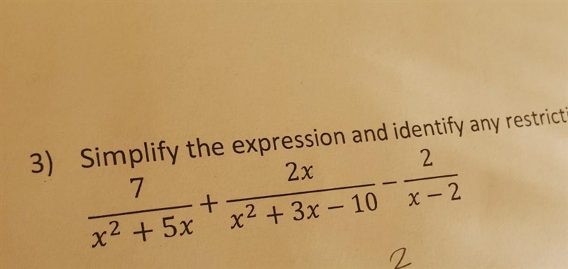 3) Simplify the expression and identify any restrictions on x. ​-example-1