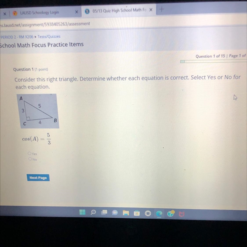 Question 1 (1 point) Consider this right triangle. Determine whether each equation-example-1